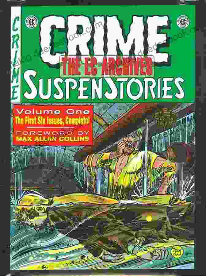 EC Archives Crime SuspenStories Volume 1 Cover Art By Jack Davis The EC Archives: Crime SuspenStories Volume 2