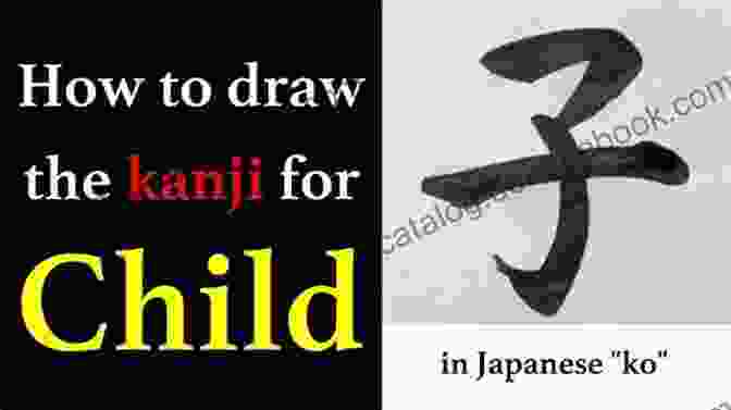 Kanji For Child Japanese Kanji: Top 200 Commonly Used Kanji