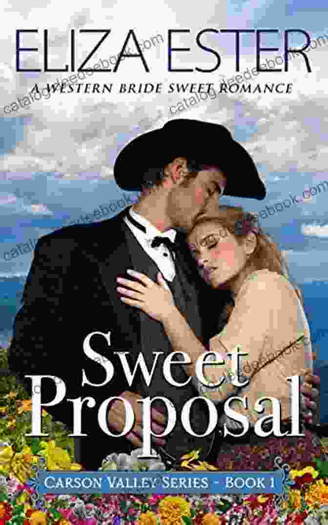 Western Bride Sweet Romance Carson Valley Sweet Proposal: A Western Bride Sweet Romance (Carson Valley 1)
