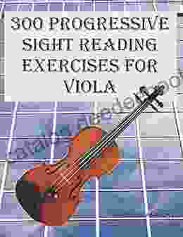 300 Progressive Sight Reading Exercises For Viola