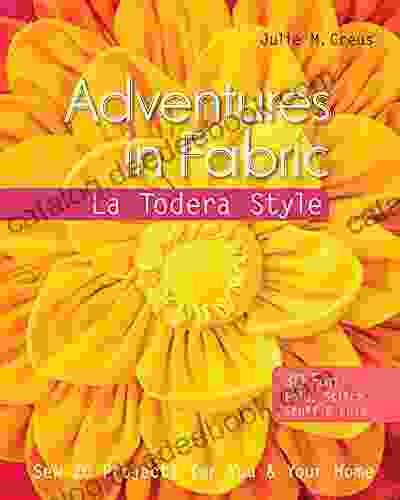 Adventures In Fabric: La Todera Style