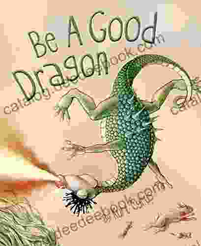 Be A Good Dragon Kurt Cyrus