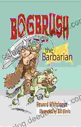 Bogbrush The Barbarian Howard Whitehouse