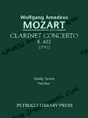 Clarinet Concerto K 622 Full Score (Wolfgang Amadeus Mozarts Werke Serie XII 20)