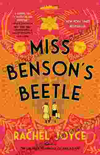 Miss Benson S Beetle: A Novel