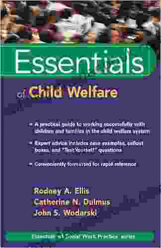 Essentials Of Child Welfare (Essentials Of Social Work 1)