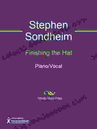 Finishing The Hat Stephen Sondheim