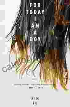 For Today I Am A Boy: A Novel