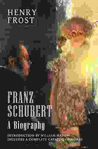 Franz Schubert: A Biography Marshall Segal