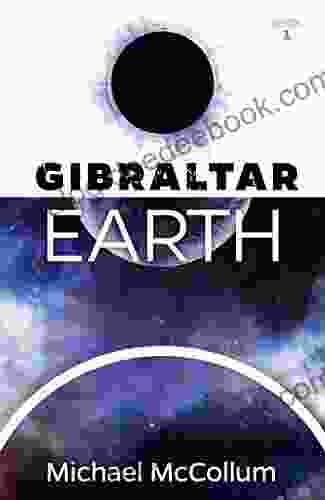 Gibraltar Earth (Gibraltar Trilogy 1)