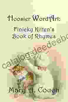 Hoosier WordArt: Finicky Kitten S Of Rhymes