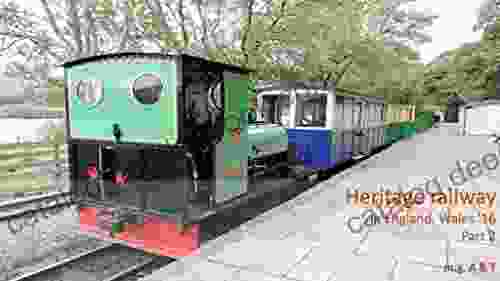 Imaging Heritage Railway In England Wales 16 Part 2
