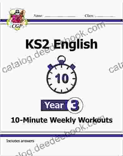 KS2 English 10 Minute Weekly Workouts Year 3