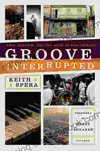 Groove Interrupted: Loss Renewal And The Music Of New Orleans