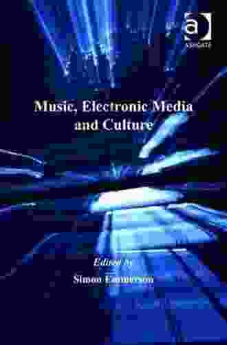 Music Electronic Media And Culture