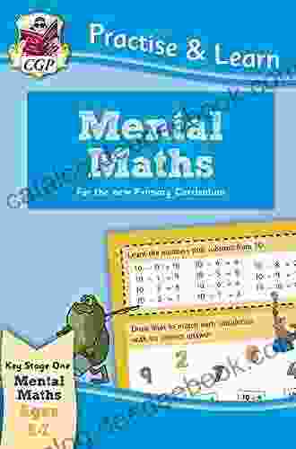 New Curriculum Practise Learn: Mental Maths For Ages 5 7 (CGP KS1 Practise Learn)