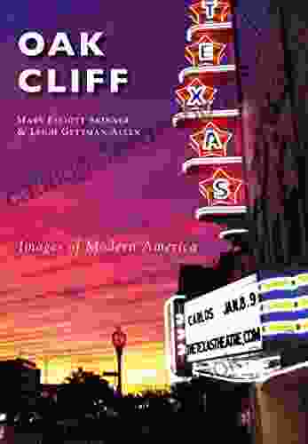 Oak Cliff (Images Of Modern America)