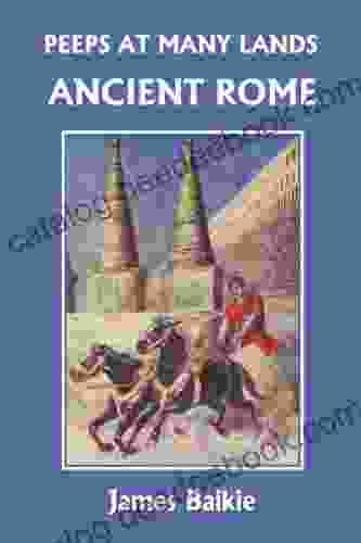 Peeps At Many Lands: Ancient Rome (Yesterday S Classics)