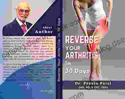 Reverse Your Arthritis In 30 Days