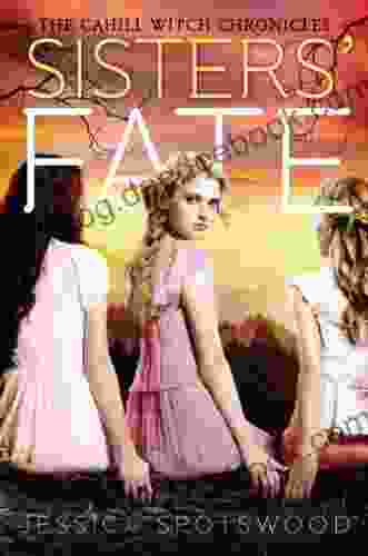Sisters Fate (The Cahill Witch Chronicles 3)