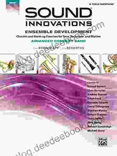 Sound Innovations For Concert Band: Ensemble Development For Advanced Concert Band B Flat Tenor Saxophone: Chorales And Warm Up Exercises For Tone Technique (Sound Innovations For Band)