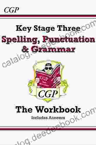Spelling Punctuation And Grammar For KS3 Workbook (with Answers): Ideal For Catch Up And Learning At Home (CGP KS3 English)