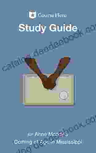 Study Guide For Anne Moody S Coming Of Age In Mississippi (Course Hero Study Guides)