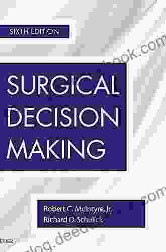 Surgical Decision Making Richard Schulick