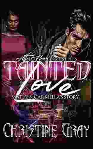 Tainted Love: Mateo And Carmella Story