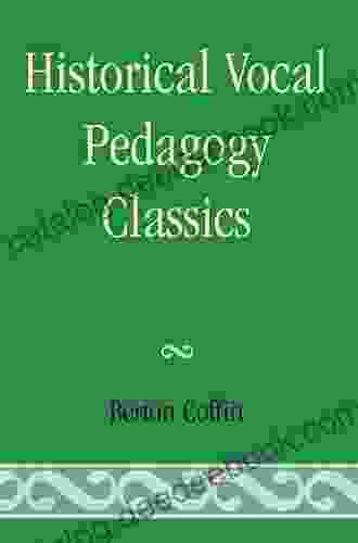 Historical Vocal Pedagogy Classics Berton Coffin