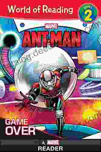World Of Reading Ant Man: Game Over: Level 2 (World Of Reading: Level 2)