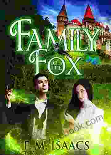 Family Of The Fox F M Isaacs