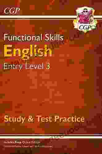 Functional Skills ICT: Entry Level 3 Level 1 And Level 2 Study Test Practice (for 2024 Beyond) (CGP Functional Skills)