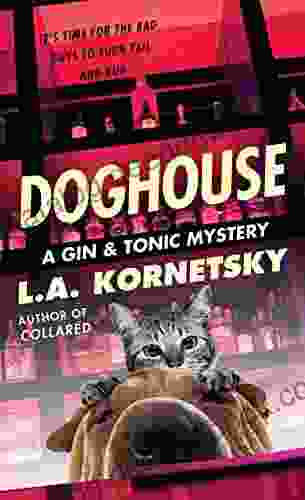 Doghouse (A Gin Tonic Mystery 3)