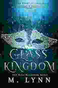 Glass Kingdom (The Six Kingdoms 4)