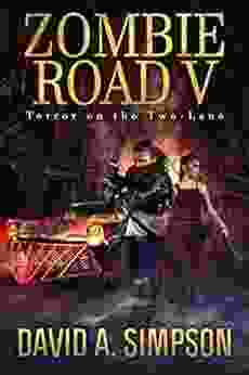 Zombie Road V: Terror On The Two Lane